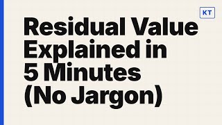 Residual Value Explained in 5 Minutes (No Jargon)