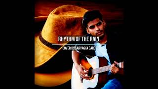 Rhythm Of The Rain - Cover