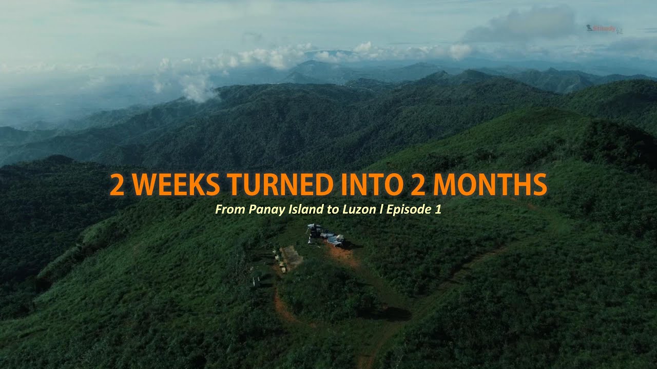 Planned for 2 Weeks..But Ended up Overlanding for 2 months! l Panay Island to Luzon Journey (Part 1)