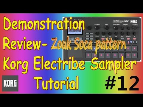 Korg Electribe Sampler  Demonstration Review  Zouk Soca ( 12 )-15