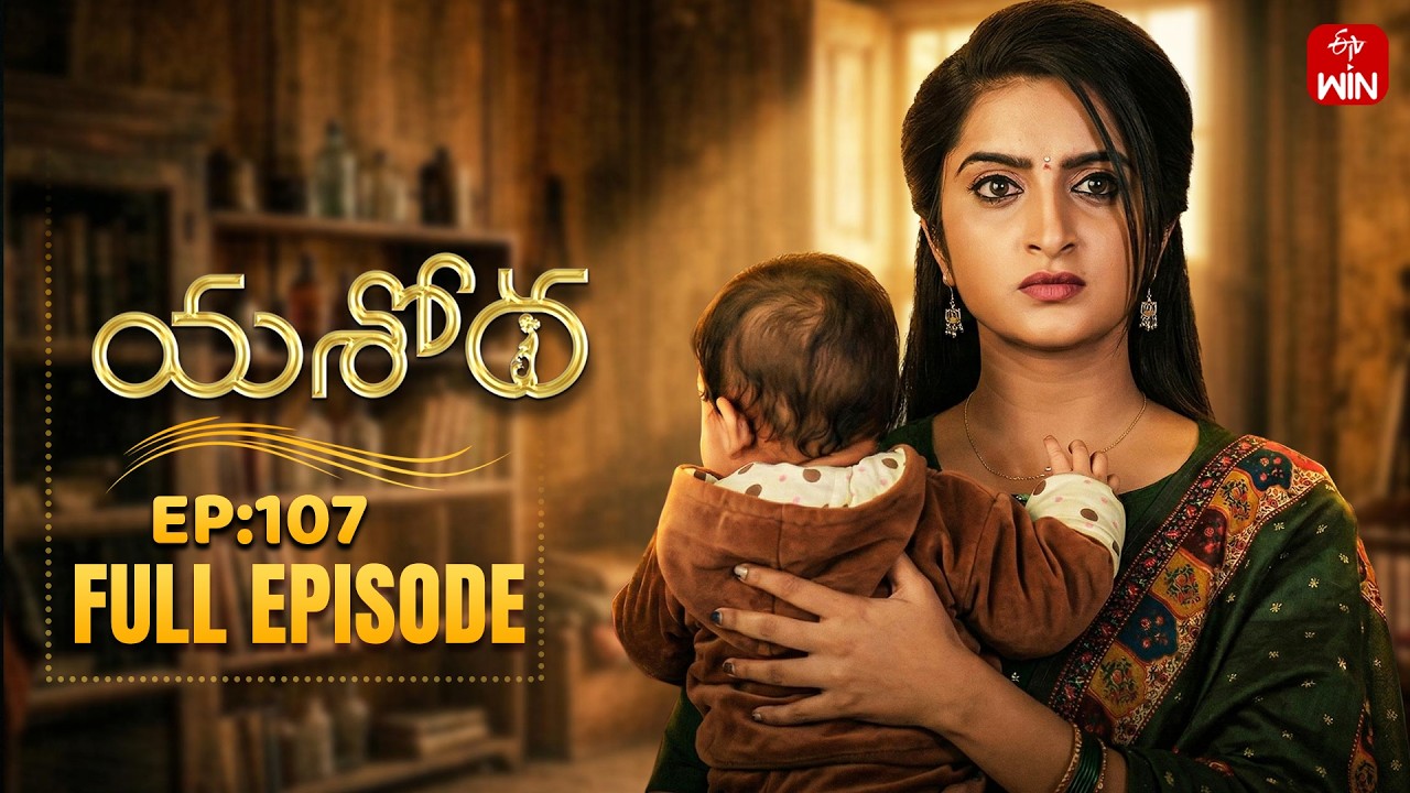 Yashoda | 28th February 2026 | Full Episode No 107 | ETV Telugu