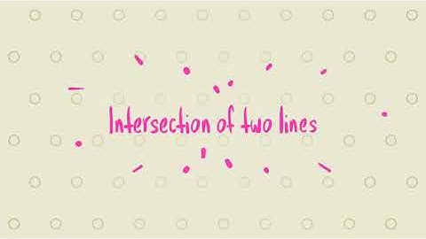 Intersection point of two Straight lines