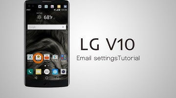 LG V10 - Email settings