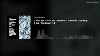 Celebrity Follow The Money: The Economics of a “Human Trafficking” Sting - The Human Toll Net Worth
