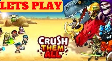 Lets Play Crush Them All, Idle RPG, Android Gameplay, Full Review, TIPS, Heroes, Artifacts, Prism