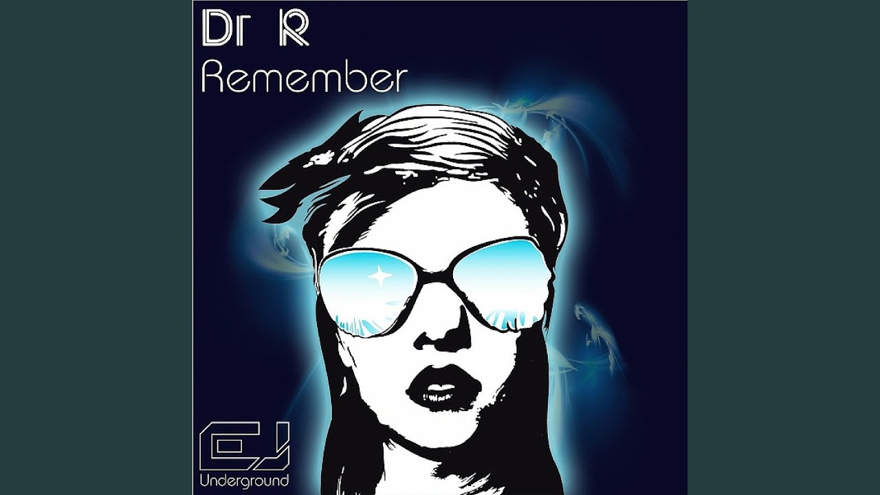 Guarda Remember (Original Mix) su YouTube Guarda Remember (Original Mix) su YouTube