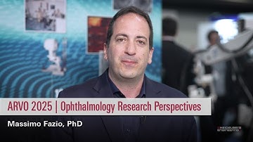 ARVO 2025 | Ophthalmology Research Perspectives | Massimo Fazio