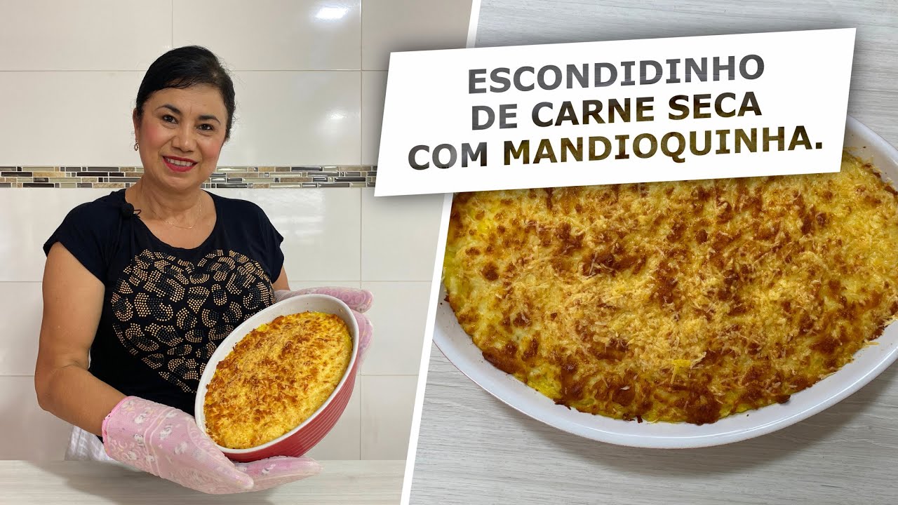 ESCONDIDINHO DE CARNE SECA COM MANDIOQUINHA | RECEITAS | CÉLIA REZENDE