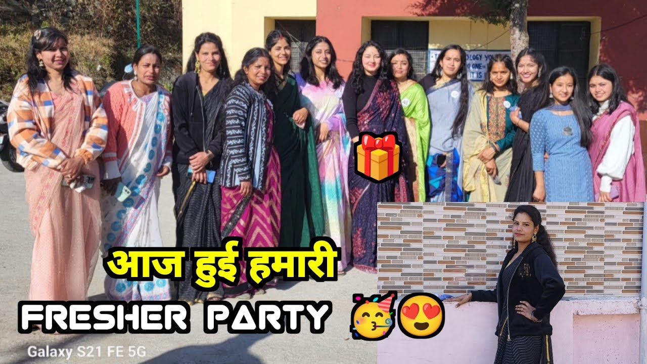 aaj-hui-hamari-fresher-party-task-mein-bahut-maje-aae-youtube