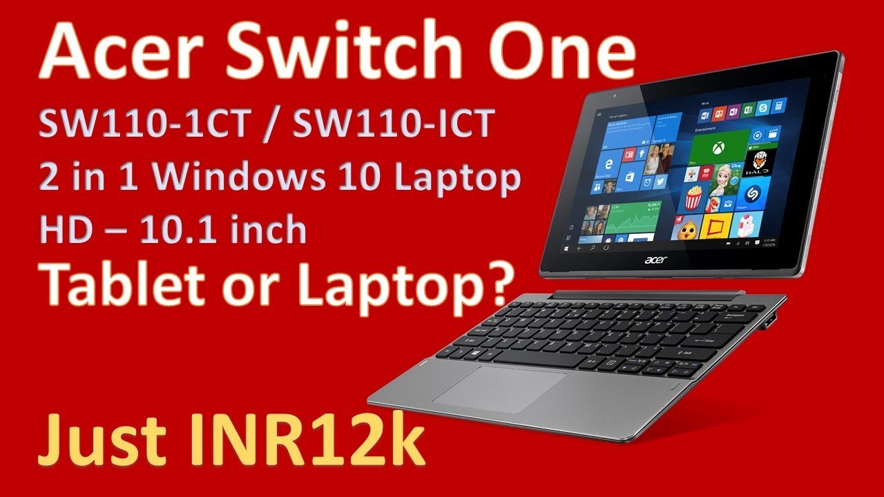 Acer Switch One The most affordable 2in1 Laptop YouTube
