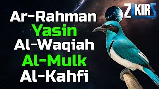 Surah Ar Rahman,Surah Yasin,Surah Al Waqi'ah,Surah Al Mulk & Surah Al Kahfi