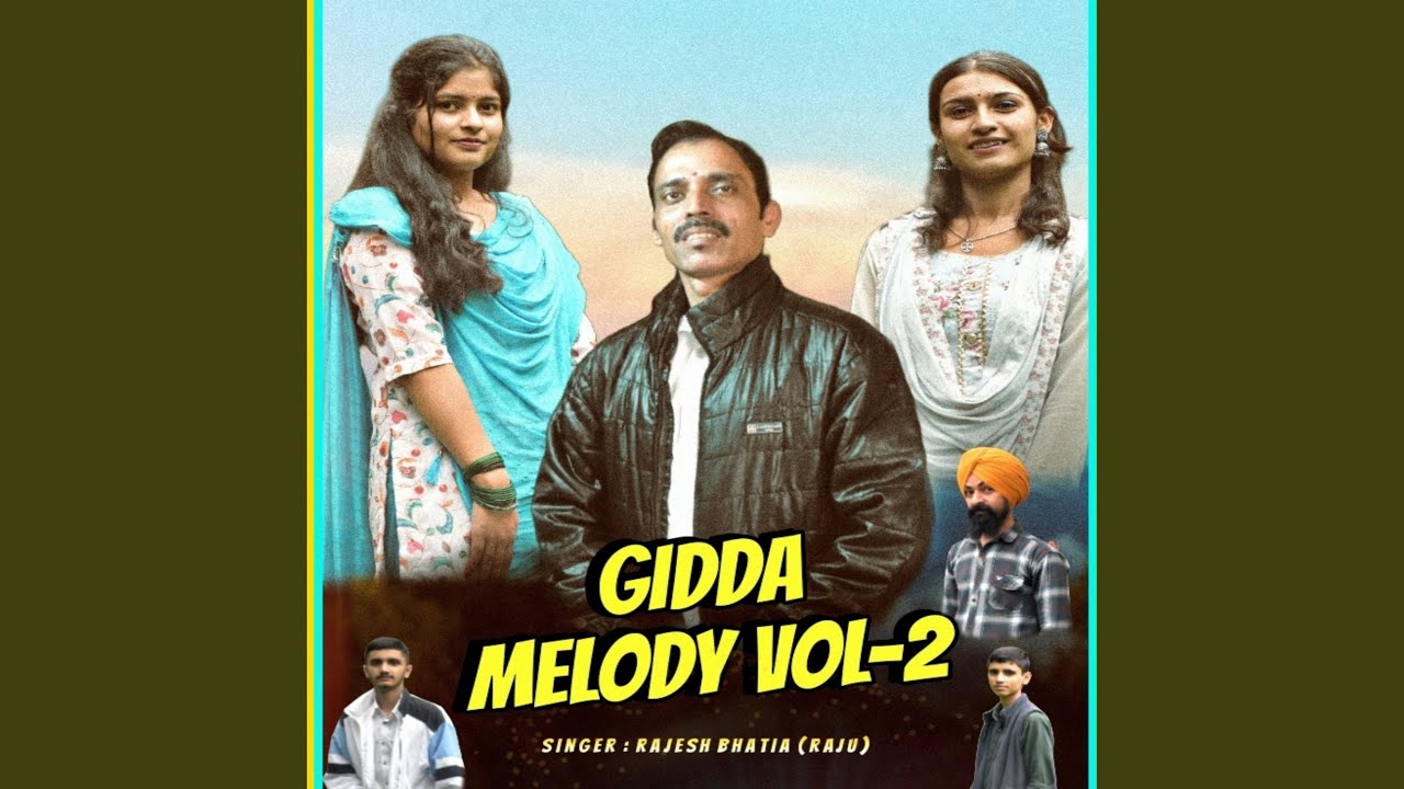 Gidda Melody Vol   2