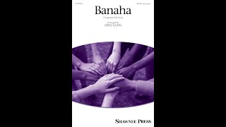 Banaha | SATB Choir | SA(T)B Choir | Arr. Greg Gilpin