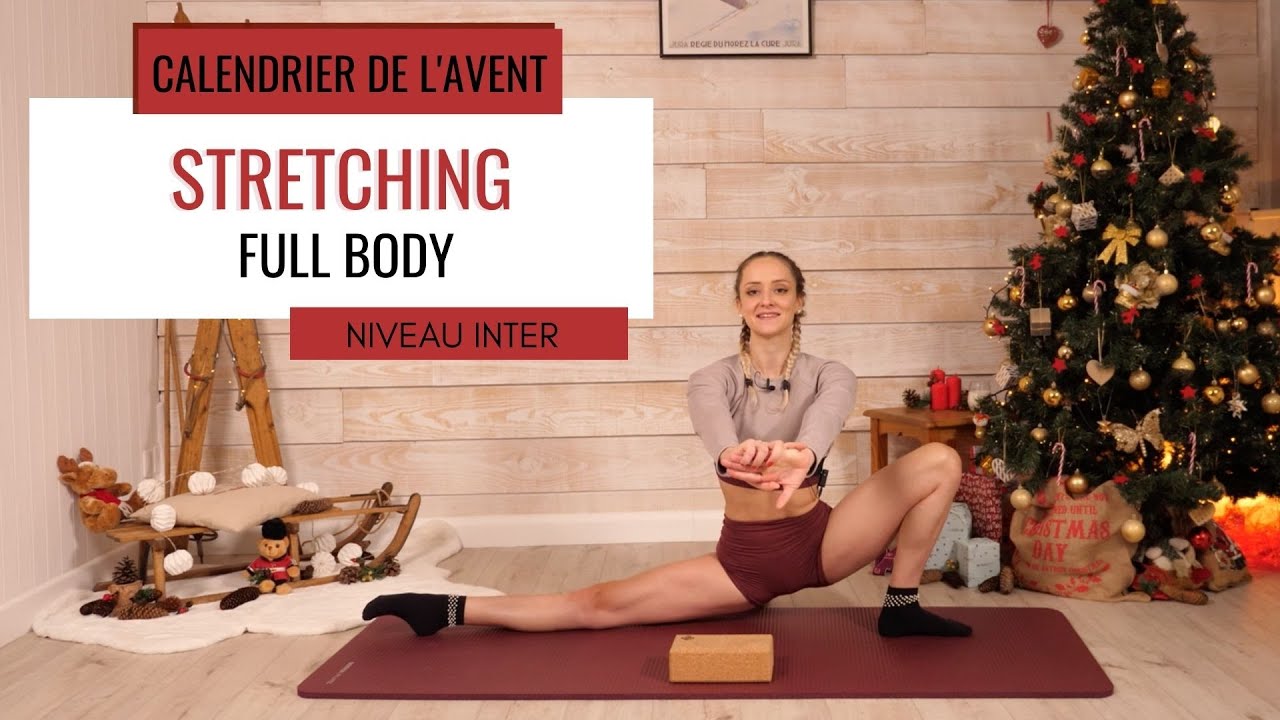STRETCHING / FULL BODY - NIVEAU INTER