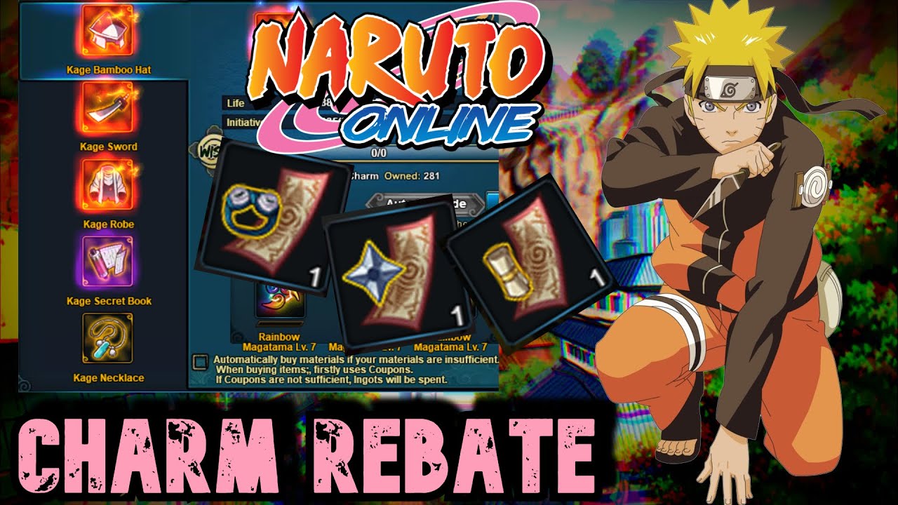 🔥Naruto Online 🔥More MAX Charms! [Charm Rebate]🔥 YouTube