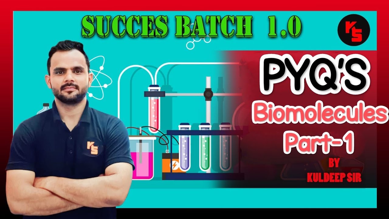 PYQ'S of Biomolecules part-1 by kuldeep sir chemistry