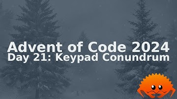 Advent of Code 2024 - Day 21 - Rust