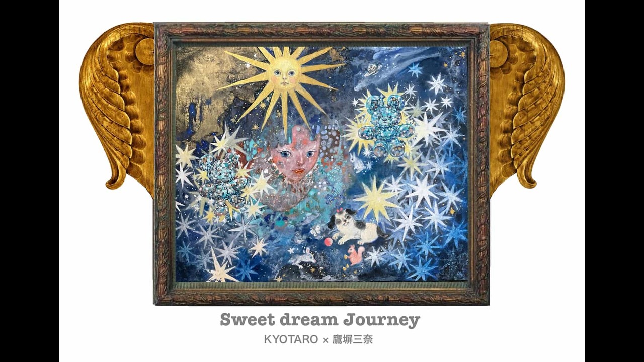 大阪心斎橋・展示 KYOTARO×鷹塀三奈 Sweet dream journey 2026/2/28(Sat)-3/4(Wed)