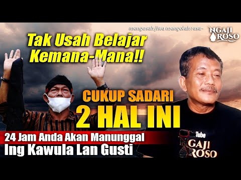 💥24 JAM OTOMATIS MANUNGGAL ING KAWULA LAN GUSTI - PAK DARNO