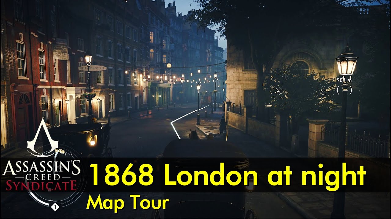 1860s London at Night | Assassin’s Creed: Syndicate