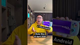 👉 PS3 udah mulai bisa dimainin di Android April 2026