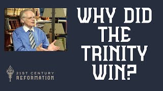 Why Did the Trinity Win? - Sir Anthony Buzzard & J. Dan Gill