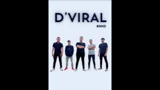 D'Viral Band - Tak Rela