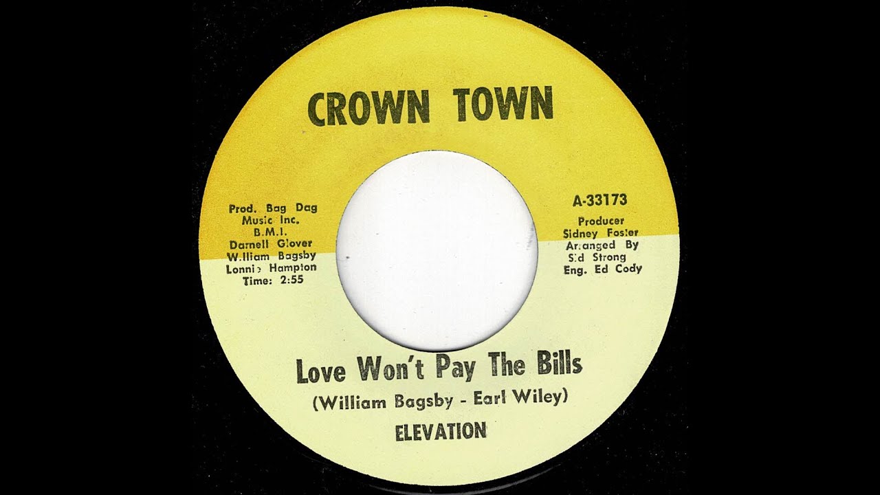 Eelevation - Love Won't pay The Bills - (Crown Town)