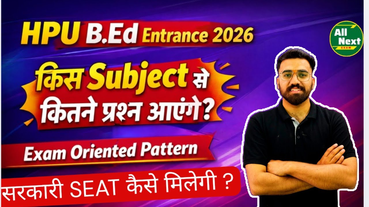 HPU B.Ed Entrance Test 🔥 2026 || Detailed syllabus || Exam Oriented Preparation 