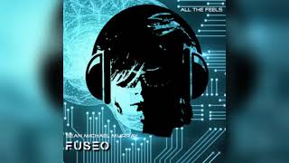 Fuseo - All The Feels 2024