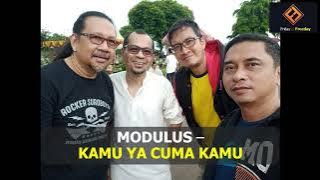 Modulus - Kamu Ya Cuma Kamu