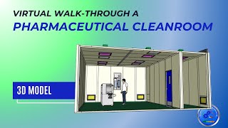 A Virtual Walk-Through A Pharmaceutical Cleanroom 3D Model