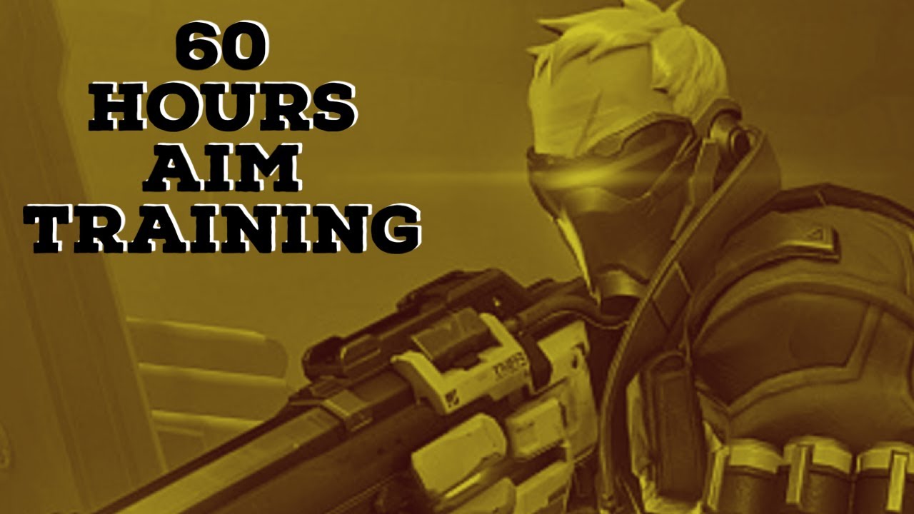 60 Hours of AIM Training for Overwatch - YouTube