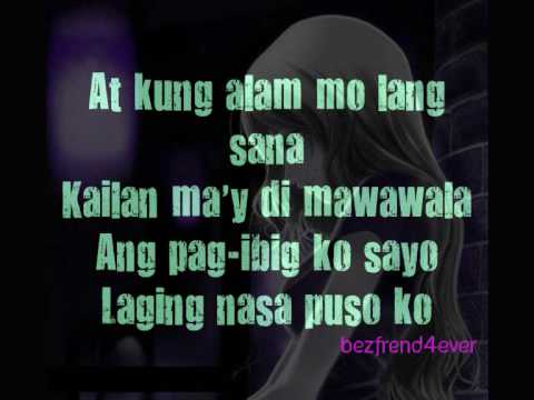 KUNG ALAM MO LANG KAYA LYRICS