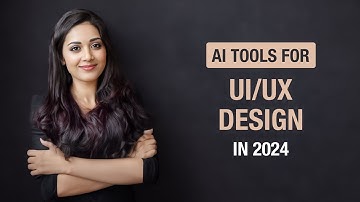 AI Tools for  UI/UX Design Tools 2024