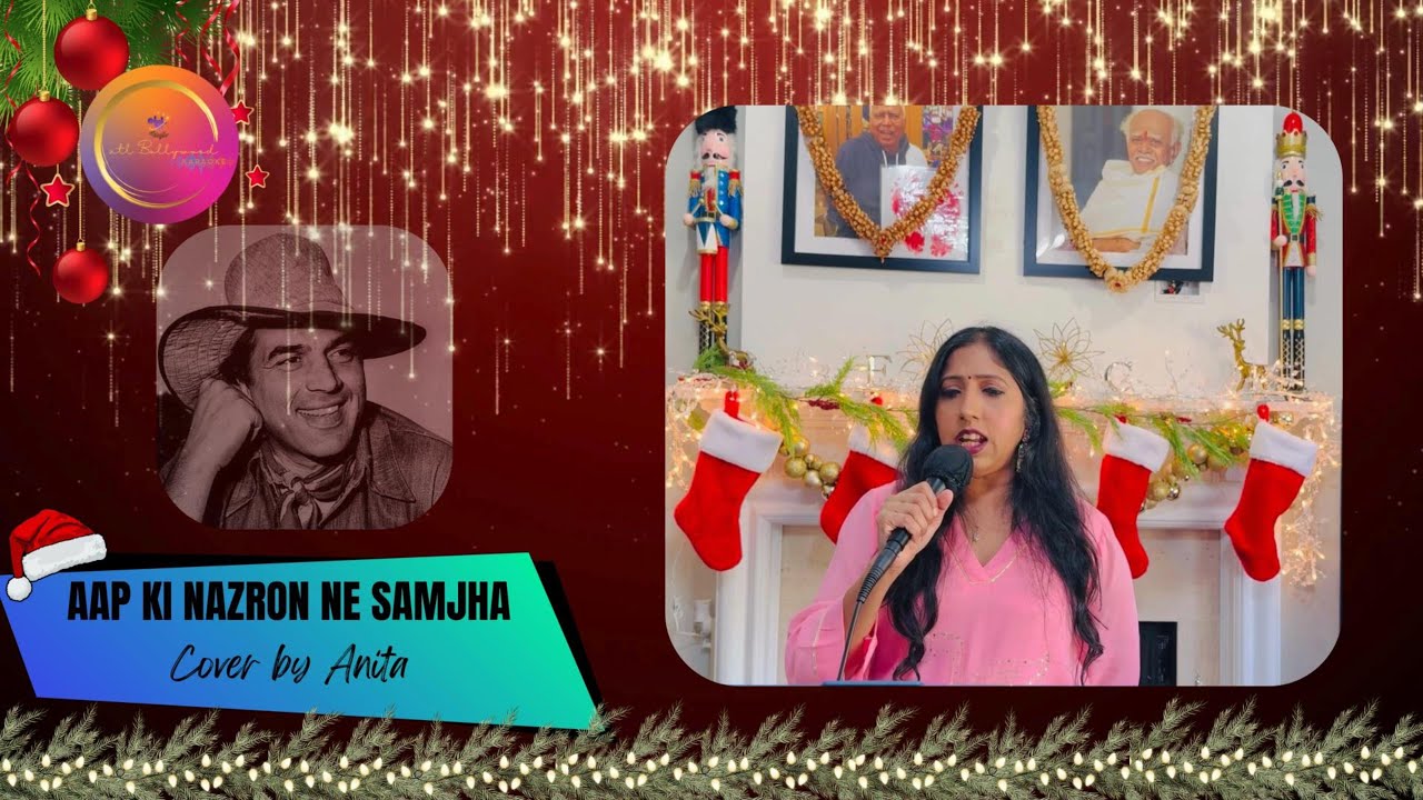 AAP KI NAZRON NE SAMJHA  Cover by Anita