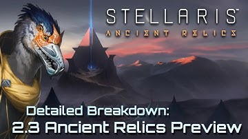 Stellaris 2.3 Wolfe ANCIENT RELICS Preview Stream & 10k Sub Q&A Special | Stellaris 2.3 Wolfe