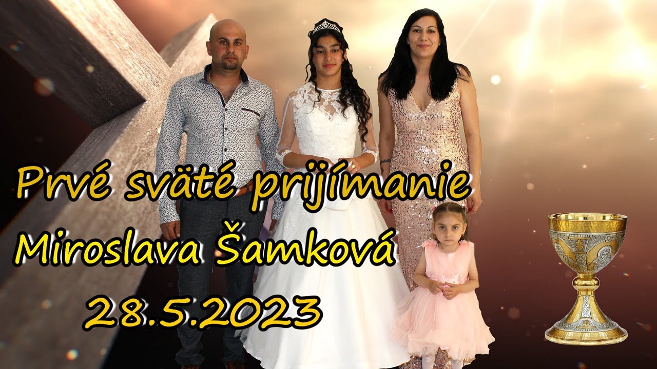 Prvé sväté prijímanie Miroslava Šamkova - Svidnik  28.5.2023