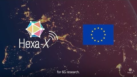 Hexa-X update overview (first released at EuCNC & 6G Summit 2022)