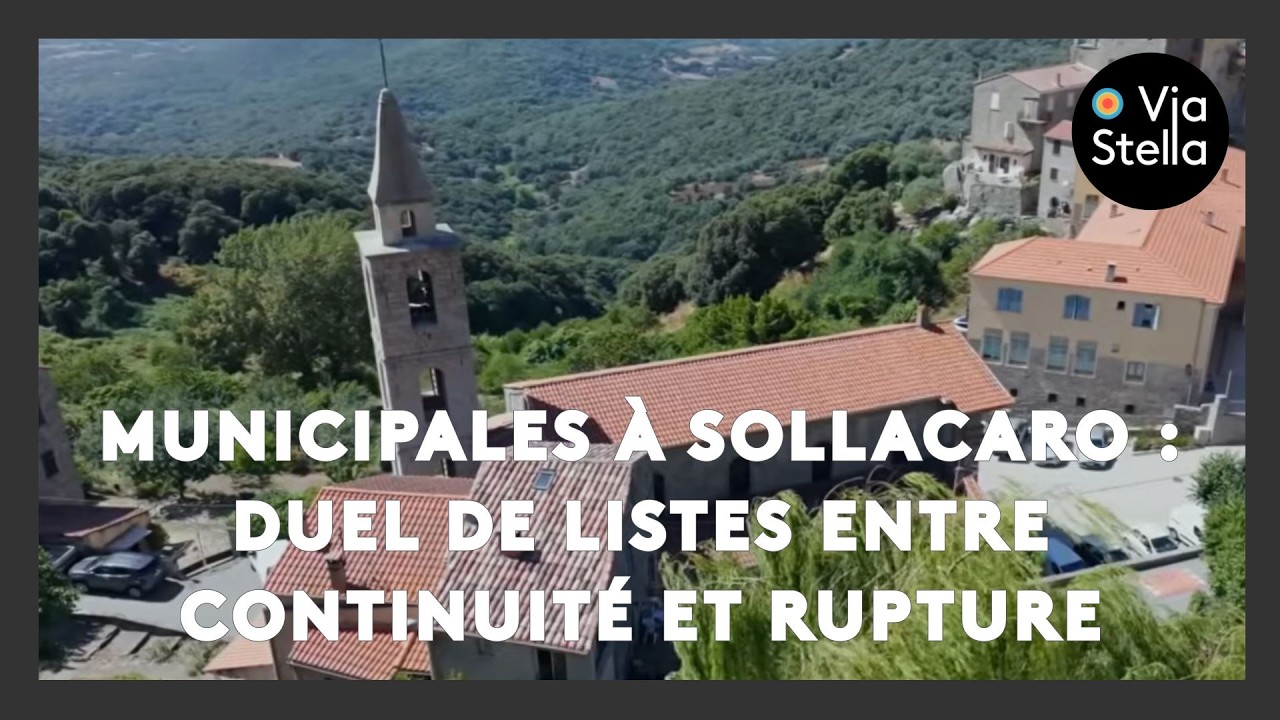 Municipales à Sollacaro : duel de listes entre continuité et rupture