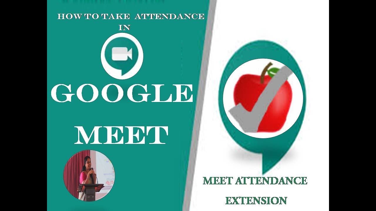 HOW TO TAKE ATTENDANCE IN GOOGLE MEET YouTube