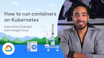 How to run containers on Kubernetes