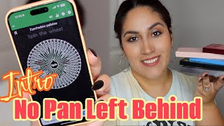 No Pan Left Behind Project Pan Intro/1st Update 2024