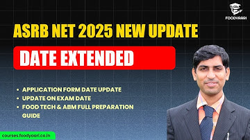 ASRB Exam Date Extended/ Rameshwar Jaju/ ASRB FOOD TECH 2025/ ASRB ABM NET / ASRB NET Firm Filling