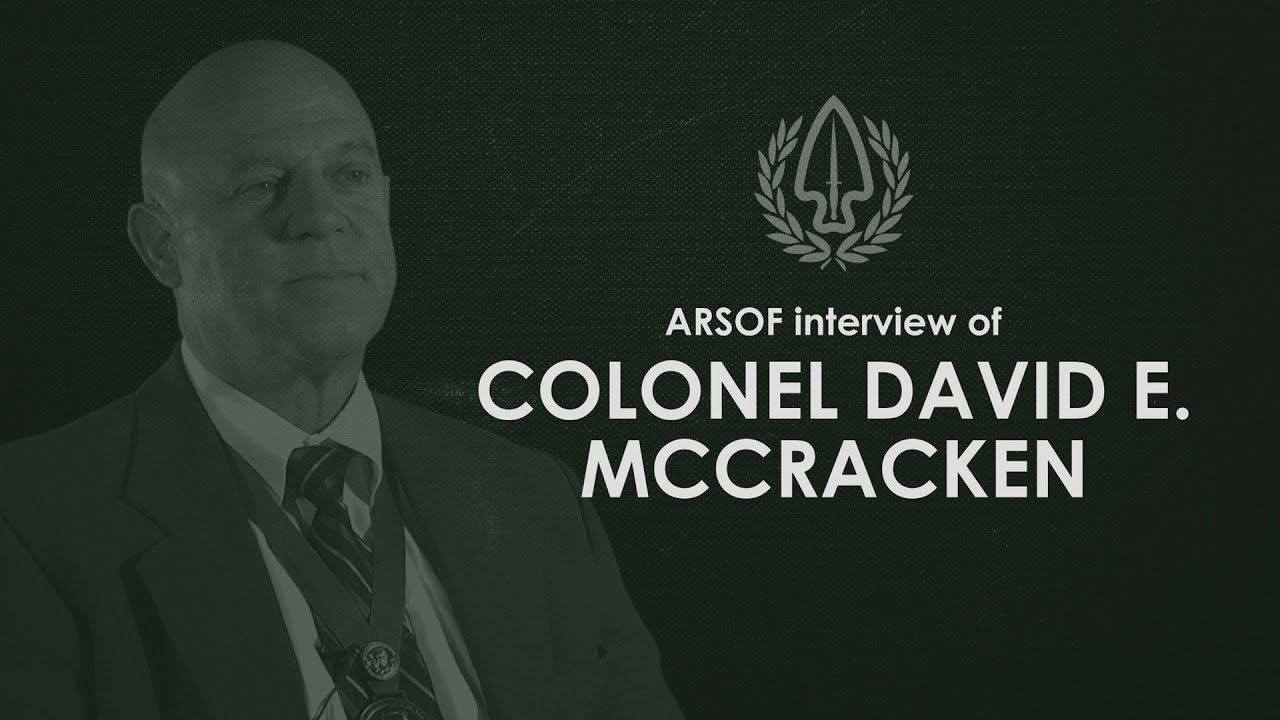 Compiled: ARSOF interview of COL David E. McCraken
