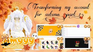 Transforming my account for autumn!! 🍁🎃🍵 (part 1)
