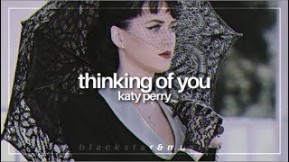thinking of you || katy perry || traducida al español + lyrics