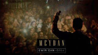 Emir Can İğrek - Meydan Resimi