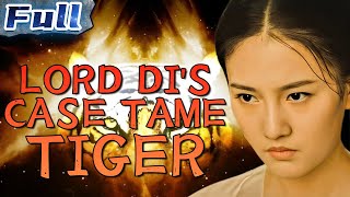 【ENG】Lord Di's Case Tame Tiger | Costume Movie | Suspense Movie | China Movie Channel ENGLISH