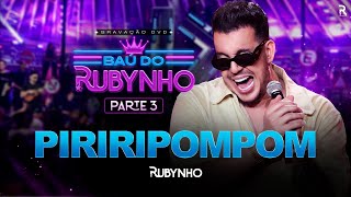 Rubynho | DVD Baú do Rubynho - PIRIRIPOMPOM